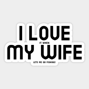 I Love My Wife Sticker